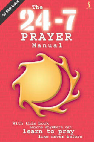 Cover of 24-7 Prayer Manual