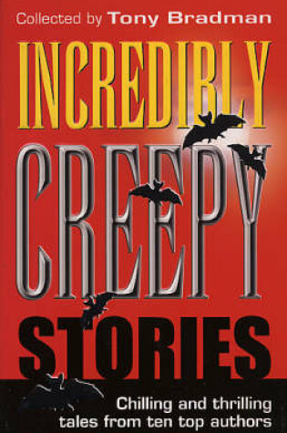 Cover of Incredibly Creepy Stories