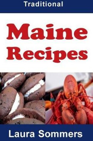 Cover of Traditional Maine Recipes