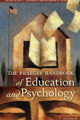 Cover of The Praeger Handbook of Education and Psychology