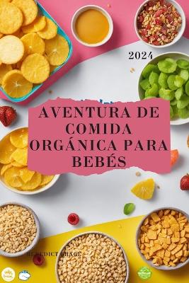 Book cover for Aventura de comida orgánica para bebés