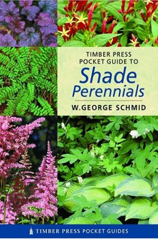 Cover of Timber Press Pocket Guide Shade Perennials