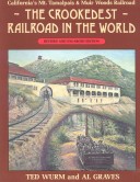 Cover of The Crookedest Railroad in the World