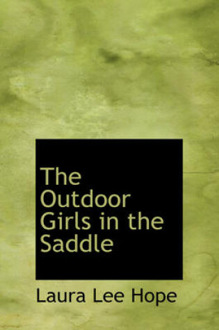 Cover of The Outdoor Girls in the Saddle