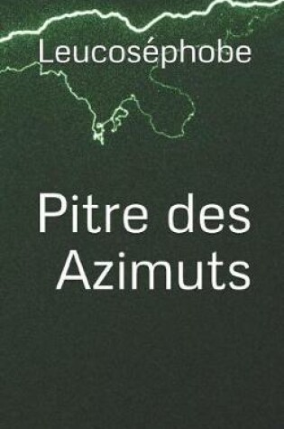 Cover of Pitre Des Azimuts