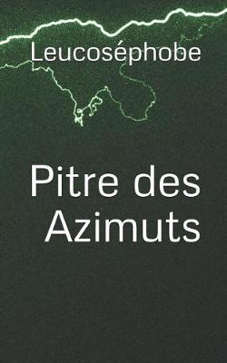 Book cover for Pitre Des Azimuts