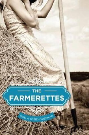 Cover of The Farmerettes