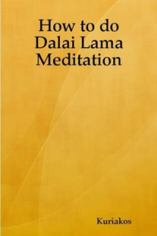 Cover of How to Do Dalai Lama Meditation