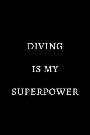 Cover of Diving is my superpower