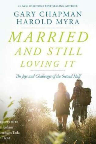 Cover of Married and Still Loving It