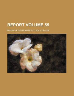 Book cover for Report Volume 55