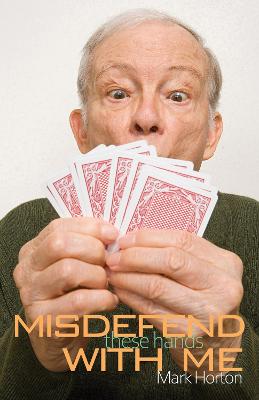 Book cover for Misdefend These Hands with Me