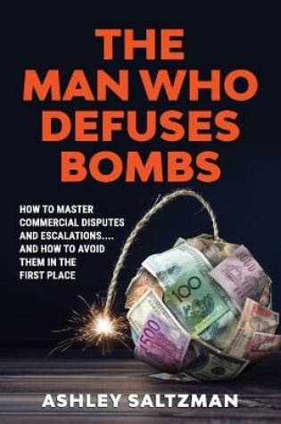 Cover of The Man Who Defuses Bombs