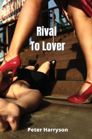 Cover of Rival To Lover