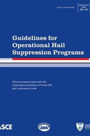 Cover of Guidelines for Operational Hail Suppression Programs
