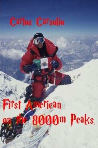 Cover of First American on the 8000m Peaks!