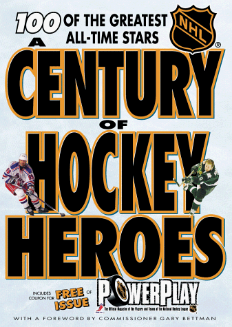 Cover of A Century of Hockey Heroes
