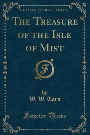 Cover of The Treasure of the Isle of Mist (Classic Reprint)