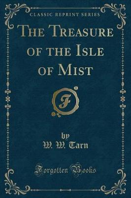 Book cover for The Treasure of the Isle of Mist (Classic Reprint)