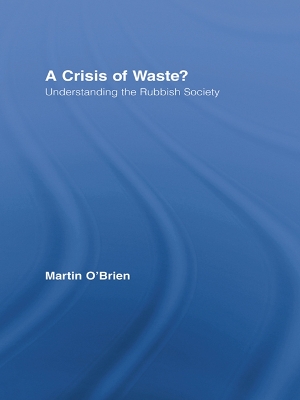 Cover of A Crisis of Waste?