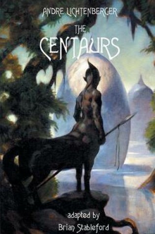 Cover of The Centaurs