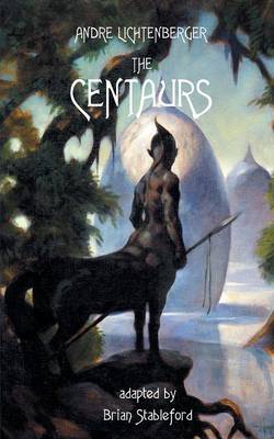 Book cover for The Centaurs