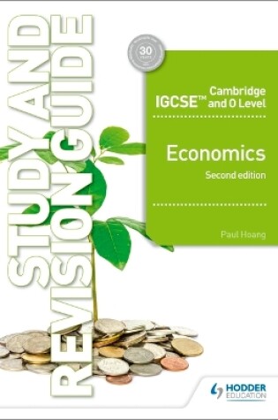 Cover of Cambridge IGCSE and O Level Economics Study and Revision Guide 2nd edition