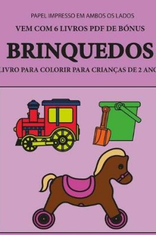 Cover of Livro para colorir para crianças de 2 anos (Brinquedos)