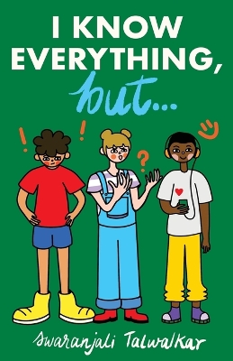 Cover of I Know Everything, but...