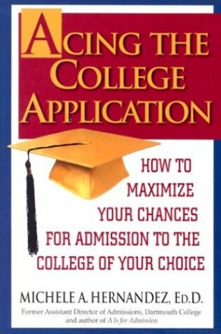 Cover of Acing the College Application