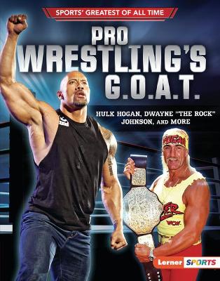 Cover of Pro Wrestling's G.O.A.T.