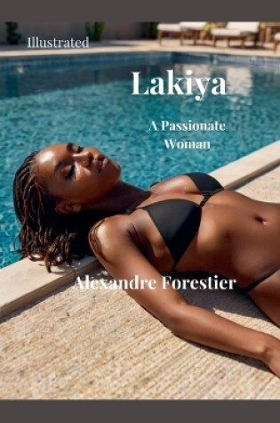 Cover of Lakiya- A Passionate Woman- Illustrated