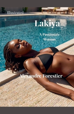 Book cover for Lakiya- A Passionate Woman- Illustrated