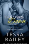 Book cover for Thrown Down