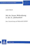 Book cover for Mit Der Neuen Weltordnung in Das 21. Jahrhundert?