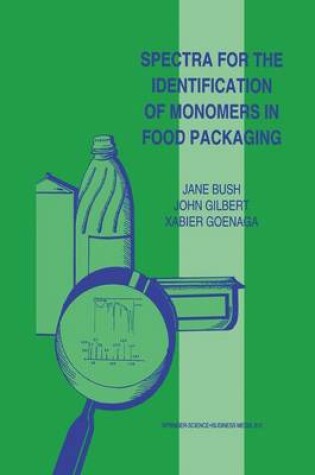 Cover of Spectra for the Identification of Monomers in Food Packaging