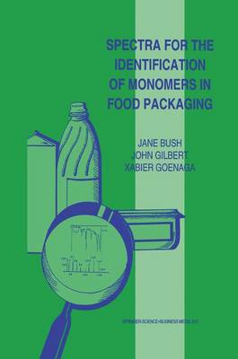 Book cover for Spectra for the Identification of Monomers in Food Packaging