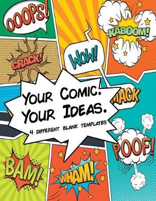 Book cover for Your Comic Your Ideas. 4 Different Blank Templates