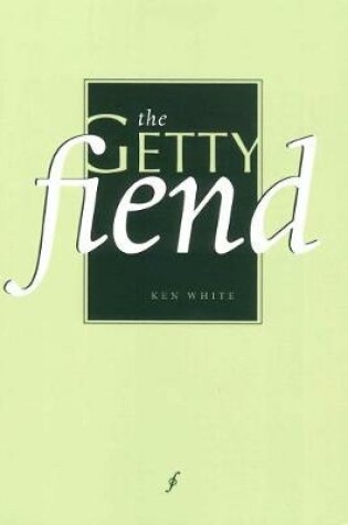 Cover of The Getty Fiend