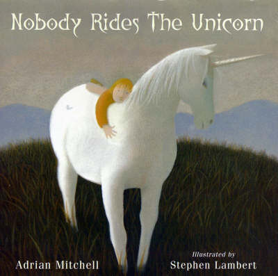 Book cover for Nobody Rides the Unicorn