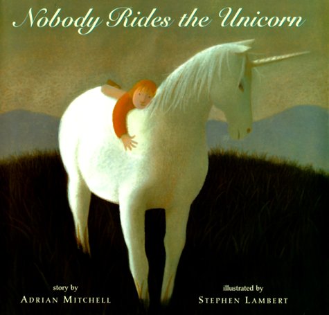 Book cover for Nobody Rides the Unicorn