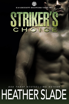 Book cover for Striker's Choice