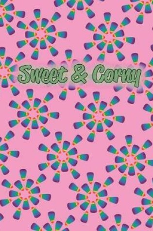 Cover of Sweet & Corny