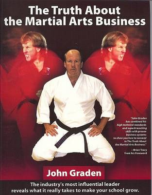 Book cover for The Truth About the Martial Arts Business