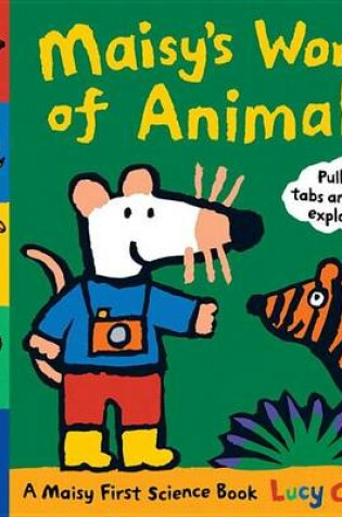 Cover of Maisy's World of Animals