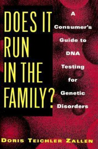 Cover of Does it Run in the Family?