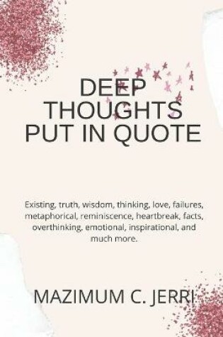 Cover of Deep Thoughts Put in Quote