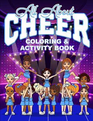 Book cover for All About Cheer Coloring & Activity Book