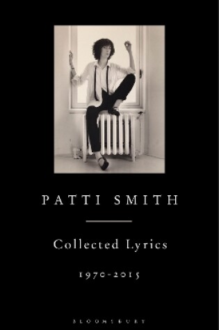 Cover of Patti Smith Collected Lyrics, 1970-2015