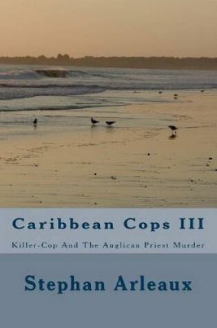 Cover of Caribbean Cops III